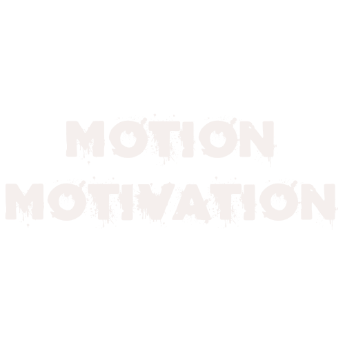 Motion Motivation